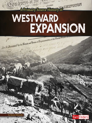 cover image of A Primary Source History of Westward Expansion